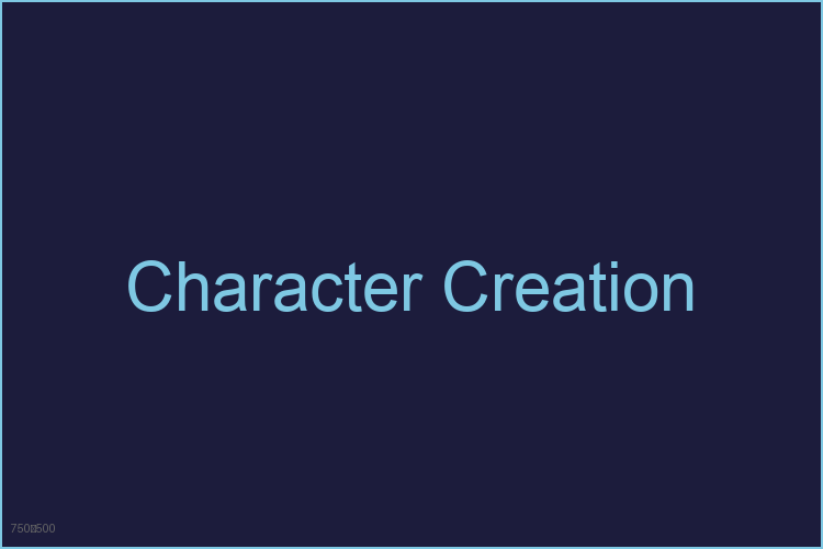 Character Creation